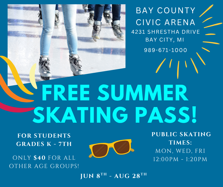 2026 Bay County Civic Arena Free Summer Skating Pass Information
